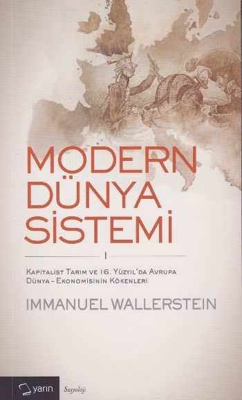 Modern Dünya Sistemi (1. Cilt), Immanuel Wallerstein