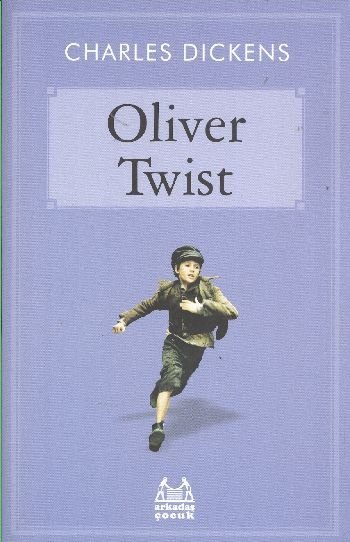Oliver Twist, Charles Dickens, Arkadaş