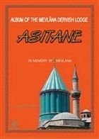 Album of the Mevlana Dervish Lodge Asitane, Naci Bakırcı, Rumi Yayınları