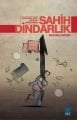 Sahih Dindarlık, Mustafa Soykök, Mgv