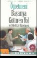 Öğretmeni Başarıya Götüren Yol Ve Nitelikli Öğretmen, Ensar Yayınları