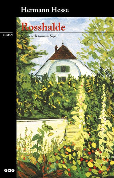 Rosshalde, Hermann Hesse