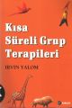 Kısa Süreli Grup Terapileri, Irvin D. Yalom