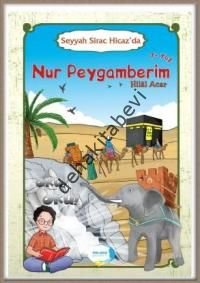 Seyyah Sirac Hicazda Nur Peygamberim, Hilal Acar