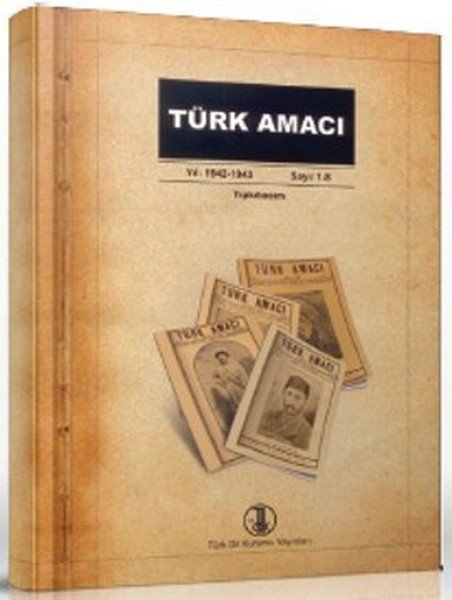 Türk Amacı, Türk Dil Kurumu Yayınları