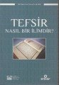 Tefsir Nasıl Bir İlimdir