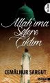 Allah'ıma Sefere Çıktım, Cemalnur Sargut