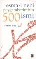 Esma- i Nebi Peygamberimizin 500 İsmi