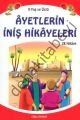 Ayetlerin İniş Hikayeleri- k.b. 9 yaş ve üstü