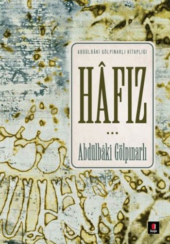 Hâfız, Abdülbaki Gölpınarlı
