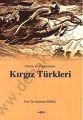 Tarihte ve Günümüzde Kırgız Türkleri - Saadettin Y. Gömeç