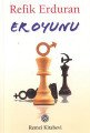 Er Oyunu, Refik Erduran, Remzi Kitabevi