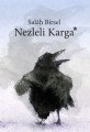 Nezleli Karga, Salah Birsel