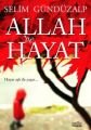 Allah Ve Hayat, Selim Gündüzalp