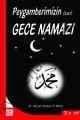 Peygamberimizin Gece Namazı