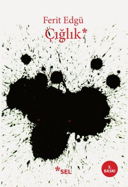 Çığlık, Ferit Edgü