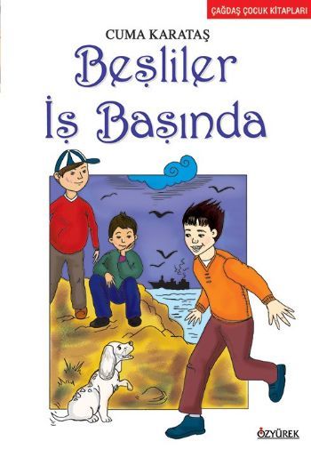 Beşliler İş Başında, Cuma Karataş, Özyürek Yayınları