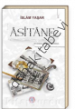 Asitane, İslam Yaşar, YENİ ASYA NEŞRİYAT