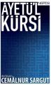 Ayetü'l Kürsi, Cemalnur Sargut