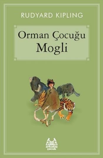 Orman Çocuğu Mogli, Rudyard Kipling, Arkadaş