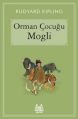 Orman Çocuğu Mogli, Rudyard Kipling, Arkadaş