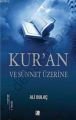 Kur’an ve Sünnet Üzerine, Ali Bulaç