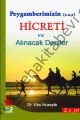 Peygamberimizin (s,a,v,)in Hicreti ve Alınacak Dersler