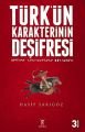 Türk’ün Karakterinin Deşifresi, Yeniyüzyıl Yayınları