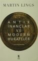 Antik İnançlar ve Modern Hurafeler, Martin Lings