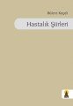Hastalık Şiirleri, Bülent Keçeli