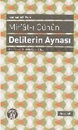 Mir'at-ı Cünun / Delilerin Aynası, Yenişehirli Avni, Büyüyen Ay