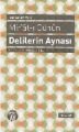 Mir'at-ı Cünun / Delilerin Aynası, Yenişehirli Avni, Büyüyen Ay
