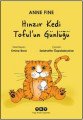 Hınzır Kedi Tofulun Günlüğü, Anne Fine
