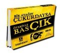 Bir Ayağın Çukurdaysa Ötekiyle Bas Çık, Erdal Demirkıran