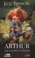 ARTHUR MALTAZARIN İNTİKAMI, Kolektif