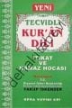 Tevcidli Kuran Dili  İtikat ve Namaz Hocası (Kod,095)