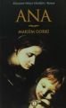 Ana, Maksim Gorki