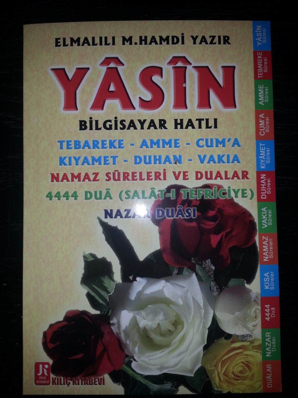 Orta Boy Bilgisayar Hatlı Yasin, Tebareke, Amme, Cuma, Vakıa