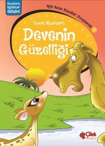 Kral Aslan Masallar Dünyasında 7 Devenin Güzelliği, Tuncel Altınköprü