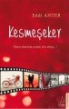 Kesmeşeker, Eddi Anter