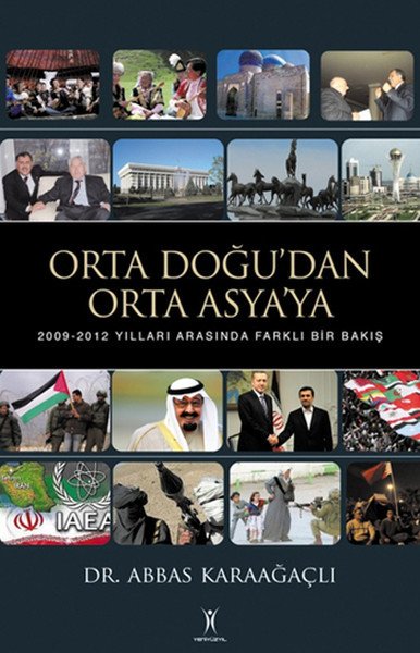 Orta Doğu’dan Orta Asya’ya Farlı Bir Bakış, Yeniyüzyıl Yayınları