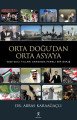 Orta Doğu’dan Orta Asya’ya Farlı Bir Bakış, Yeniyüzyıl Yayınları