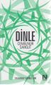 Dinle, Cemalnur Sargut