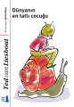 Dünyanın En Tatlı Çocuğu , Ted van Lieshout