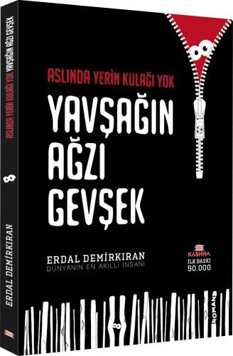 Aslında Yerin Kulağı Yok Yavşağın Ağzı Gevşek, Erdal Demirkıran