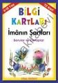 Bilgi Kartları 2 / İmanın Şartları (72 Kart) Kod:19