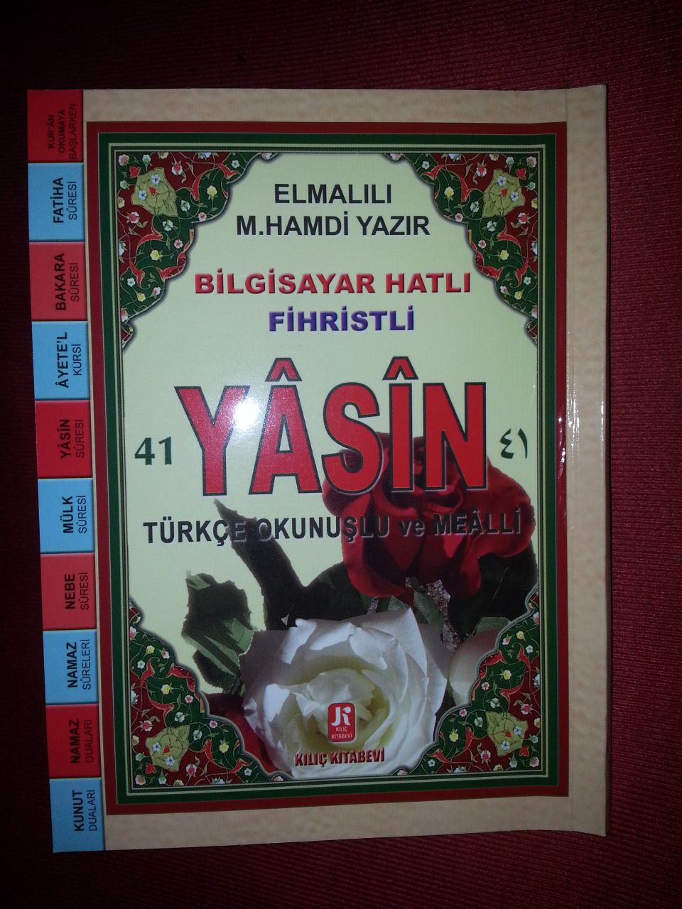 Çanta Boy Bilgisayar Hatlı 41 Yasin Türkçe Okunuşlu Mealli