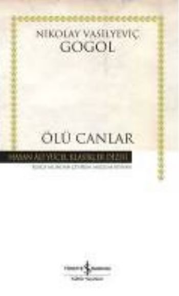 Ölü Canlar, Nikolay Vasilyeviç Gogol
