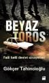 Beyaz Toros, Gökçer Tahincioğlu, Doğan Kitap