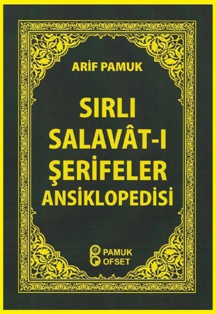 Sırlı Salavatı Şerifeler, Arif Pamuk, Pamuk Yayıncılık